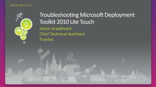 Troubleshooting Microsoft Deployment Toolkit 2010 Lite Touch