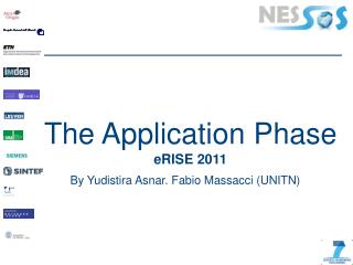 The Application Phase eRISE 2011