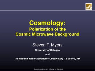 Cosmology: Polarization of the Cosmic Microwave Background