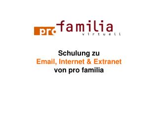 Schulung zu Email, Internet &amp; Extranet von pro familia