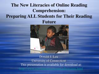 Donald J. Leu University of Connecticut