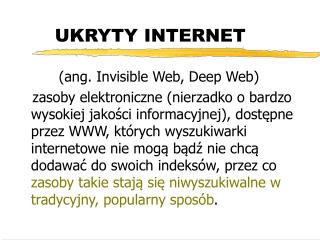 UKRYTY INTERNET