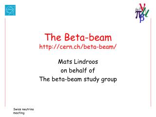 The Beta-beam cern.ch/beta-beam/