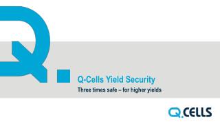 Q-Cells Yield Security
