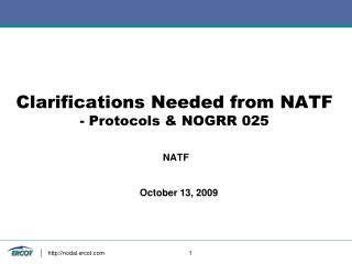 Clarifications Needed from NATF - Protocols &amp; NOGRR 025