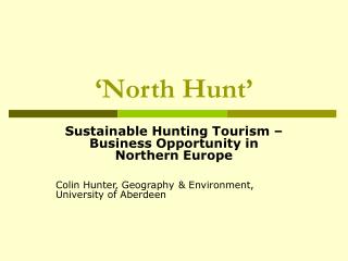 ‘North Hunt’