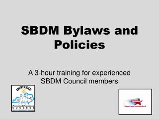 SBDM Bylaws and Policies