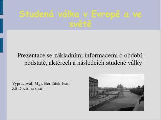 Studená válka v Evropě a ve světě