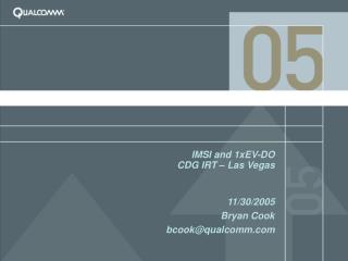 IMSI and 1xEV-DO CDG IRT – Las Vegas