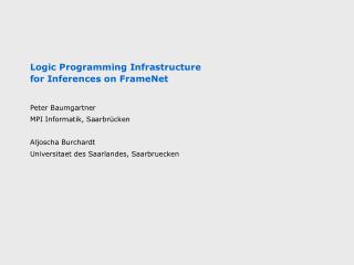 Logic Programming Infrastructure for Inferences on FrameNet