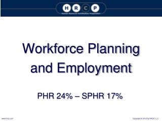 Workforce Planning and Employment