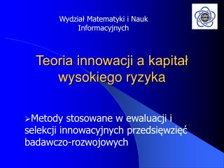 Teoria innowacji a kapitał wysokiego ryzyka