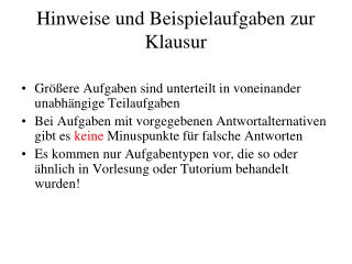 Hinweise und Beispielaufgaben zur Klausur