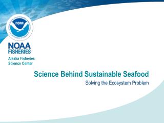 Science Behind Sustainable Seafood