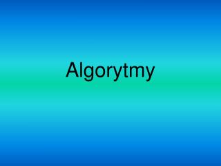 Algorytmy