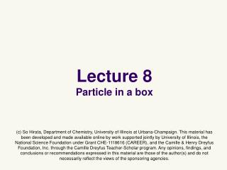 Lecture 8 Particle in a box