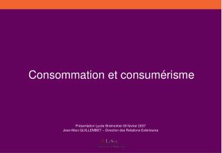 Consommation et consumérisme