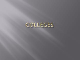 Colleges