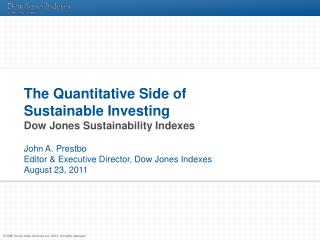 The Quantitative Side of Sustainable Investing Dow Jones Sustainability Indexes