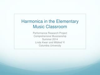 Harmonica in the Elementary Music Classroom