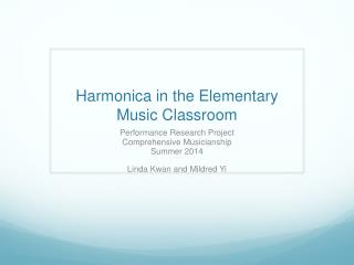 Harmonica in the Elementary Music Classroom
