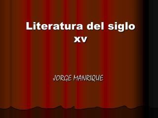 Literatura del siglo xv