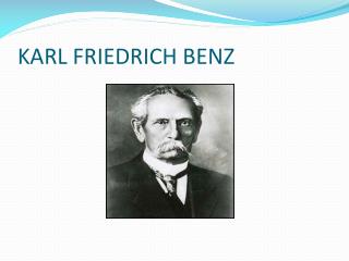 KARL FRIEDRICH BENZ