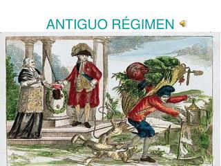 ANTIGUO RÉGIMEN