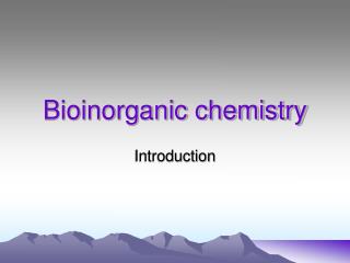 Bioinorganic chemistry