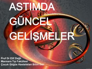 ASTIMDA GÜNCEL GELİŞMELER