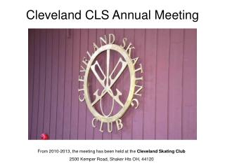 Cleveland CLS Annual Meeting