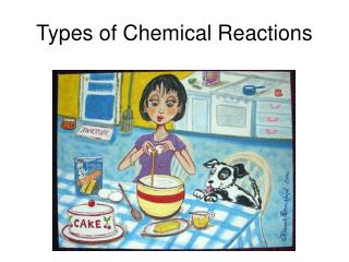 Types of Chemical Reactions