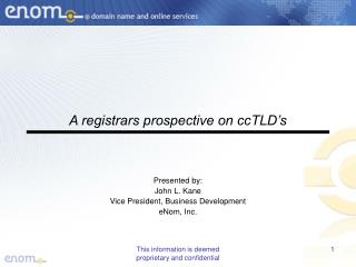 A registrars prospective on ccTLD’s