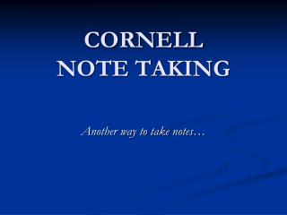 CORNELL NOTE TAKING