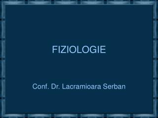 FIZIOLOGIE