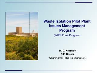 Waste Isolation Pilot Plant Issues Management Program (WIPP Form Program)