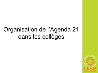Organisation de l’Agenda 21 dans les collèges