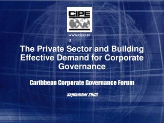 The Private Sector and Building Effective Demand for Corporate Governance