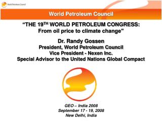 GEO – India 2008 September 17 - 19, 2008 New Delhi, India