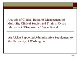 An ARRA Supported Administrative Supplement to the University of Washington