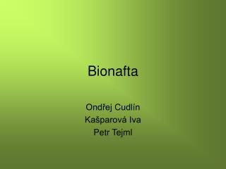 Bionafta