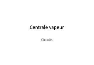 Centrale vapeur