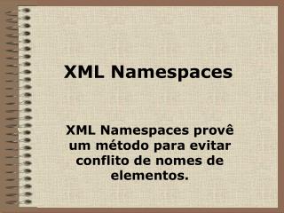 XML Namespaces
