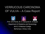 VERRUCOUS CARCINOMA OF VULVA A Case Report