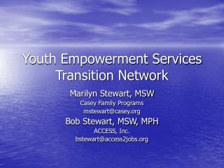 Youth Empowerment Services Transition Network