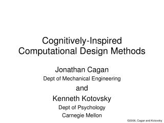 Cognitively-Inspired Computational Design Methods