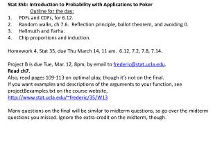 Stat 35b: Introduction to Probability with Applications to Poker Outline for the day: