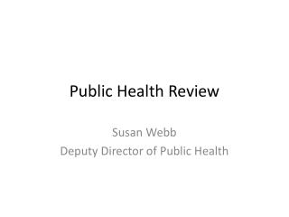 Public Health Review