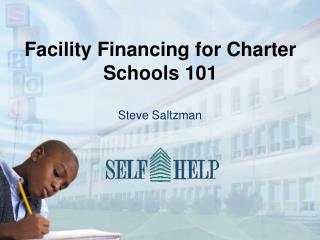 Facility Financing for Charter Schools 101