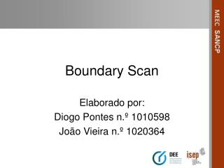 Boundary Scan